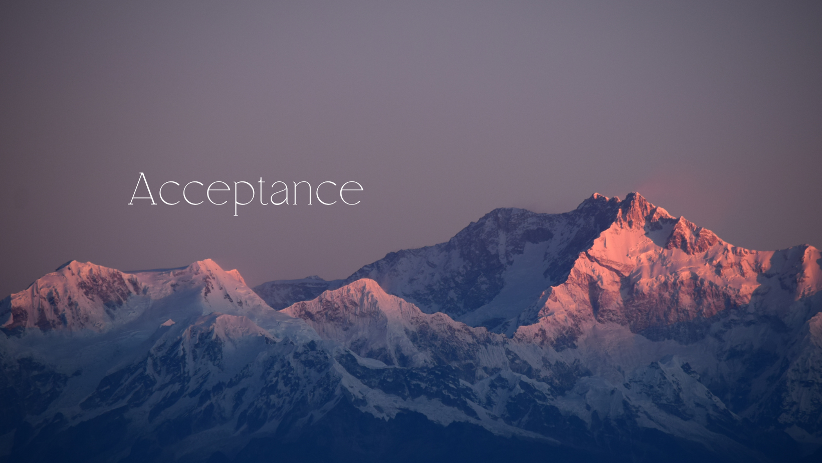 the great teachable lesson of acceptance